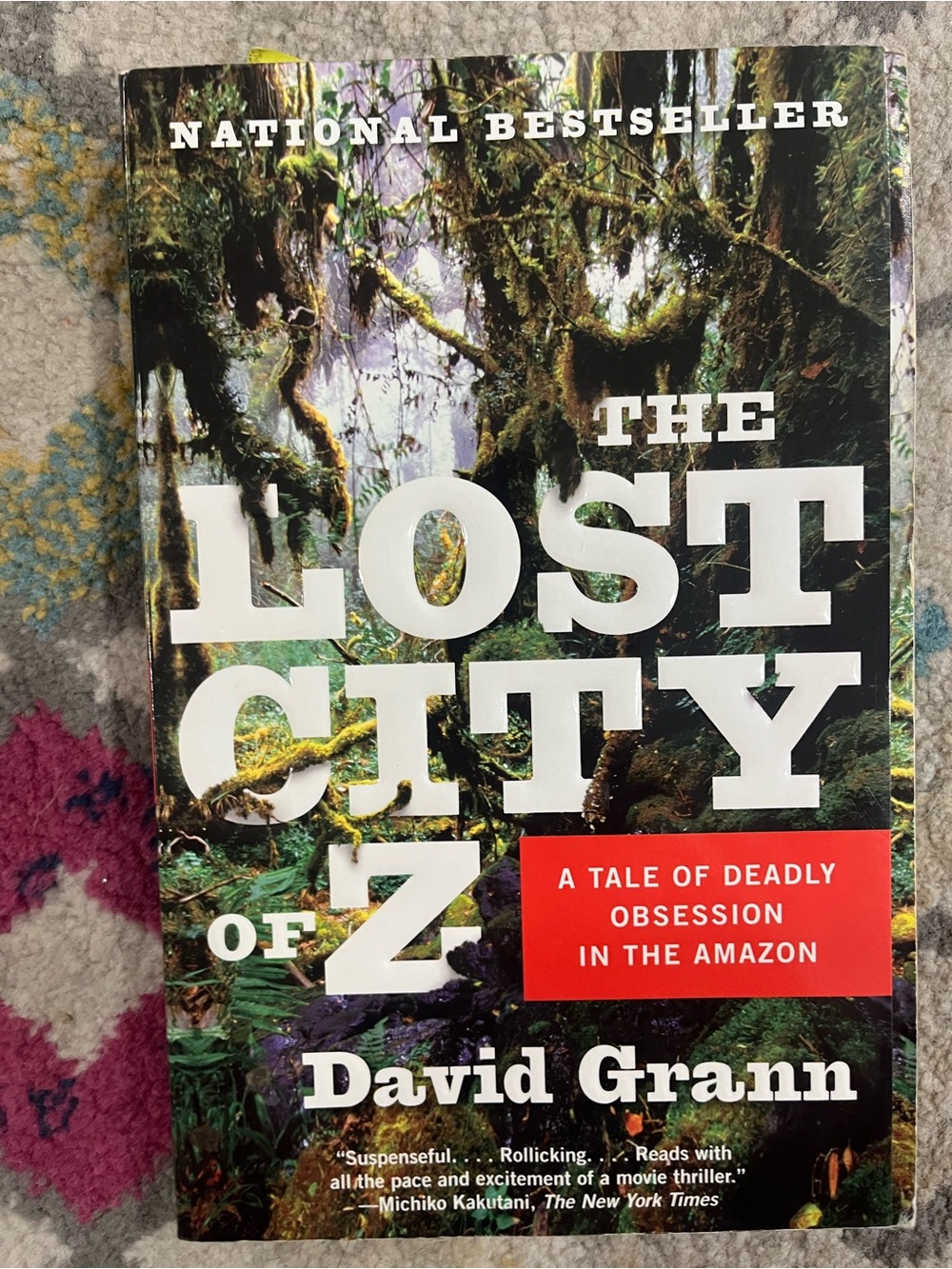 The Lost City of Z - David Grann